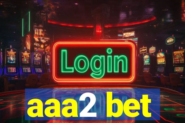 aaa2 bet